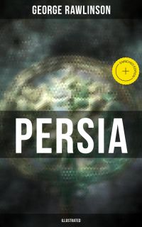 PERSIA (Illustrated)