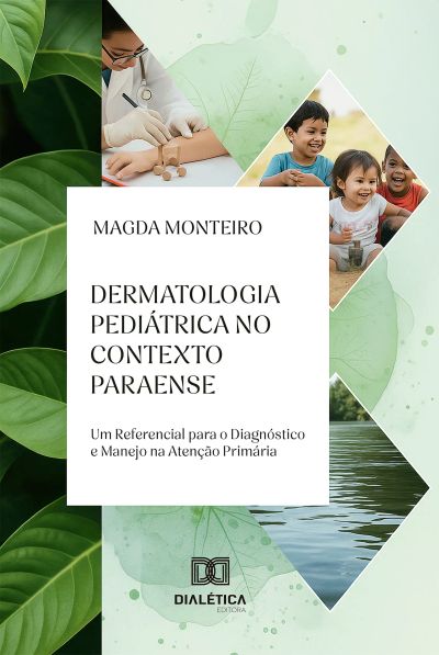 Dermatologia Pediátrica no Contexto Paraense