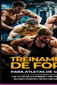 Treinamento De Força Para Atletas De Grappling