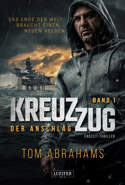 DER ANSCHLAG (Kreuzzug 1)