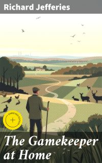 The Gamekeeper at Home