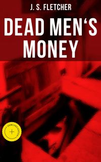 Dead Men's Money