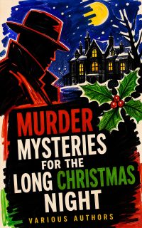 Murder Mysteries for the Long Christmas Night