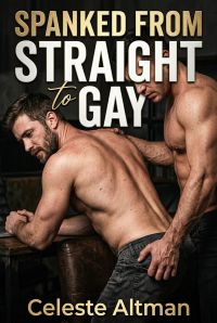 Spanked From Straight To Gay