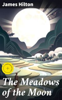 The Meadows of the Moon