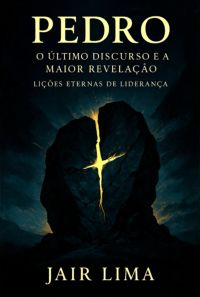 Pedro: O Último Discurso E A Maior Revelação