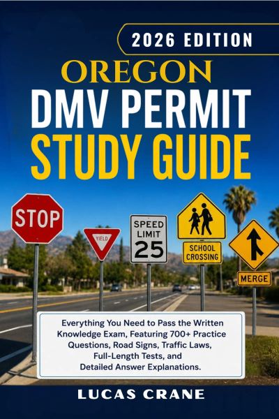 OREGON DMV Permit Study Guide-2026 EDITION