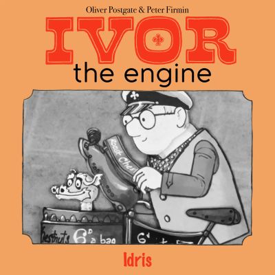 Ivor the Engine - Original Black & White Stories (1959–1962)