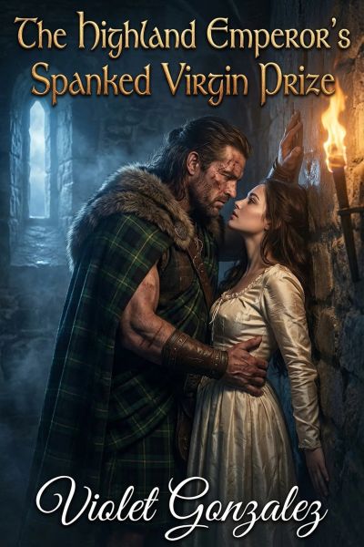 The Highland Emperor's Spanked Virgin Prize