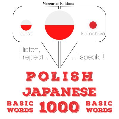 Polski - Japoński: 1000 podstawowych słów