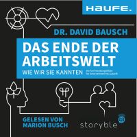 Das Ende der Arbeitswelt, wie wir sie kannten
