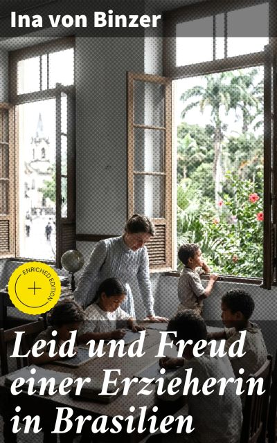 Leid und Freud einer Erzieherin in Brasilien