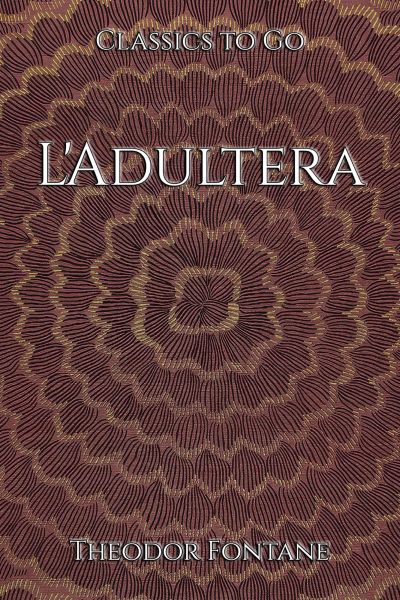 Theodor Fontane: L'Adultera