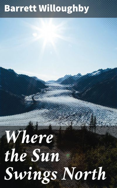 Where the Sun Swings North