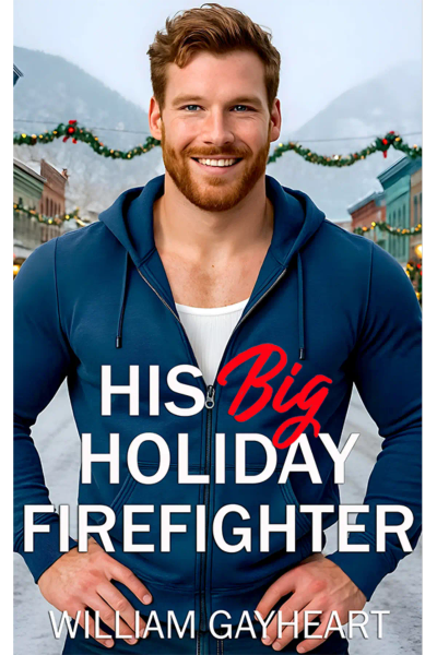 His Big Holiday Firefighter