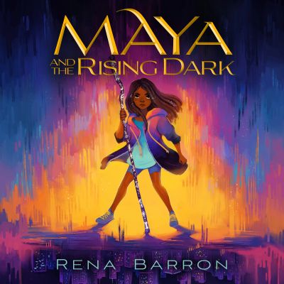 Maya and the Rising Dark