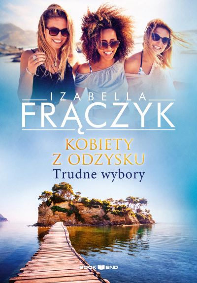 Kobiety z odzysku - Trudne wybory - TOM 2