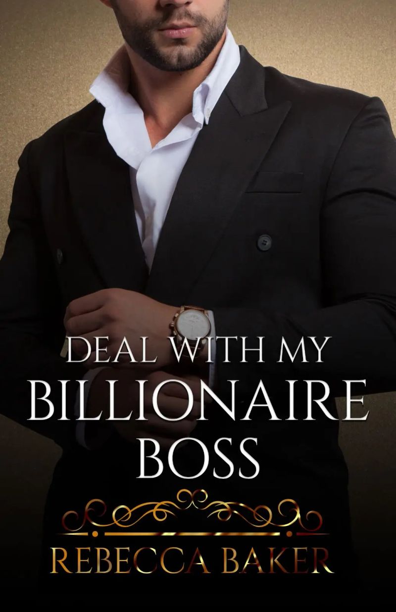Deal with my Billionaire Boss - Układ z moim szefem miliarderem (Billionaire Romance #2)