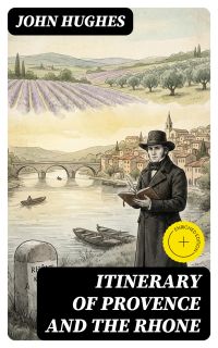 Itinerary of Provence and the Rhone