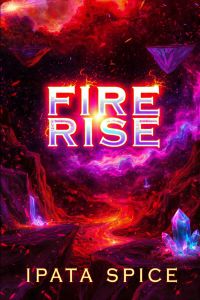 FIRE RISE