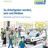 1a-Arbeitgeber werden, sein und bleiben