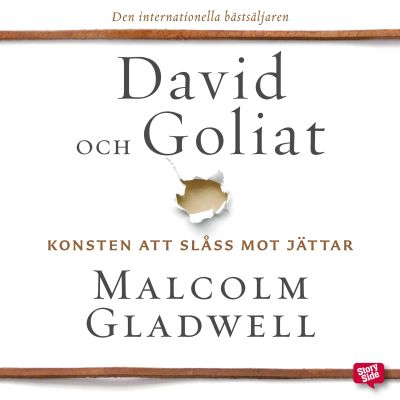 David och Goliat: konsten att slåss mot jättar