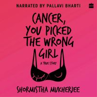 Cancer, You Picked The Wrong Girl