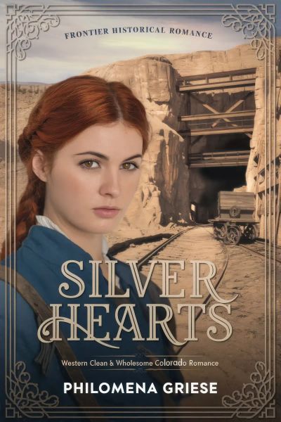 Silver Hearts : Western Historical Romance