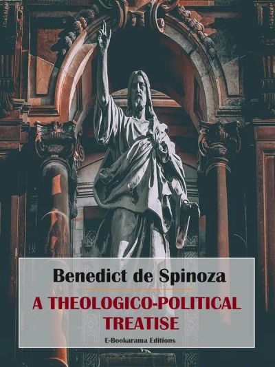 A Theologico-Political Treatise