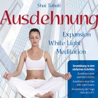 AUSDEHNUNG. Grundübung in drei einfachen Schritten