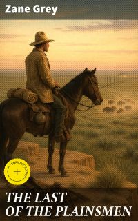 THE LAST OF THE PLAINSMEN