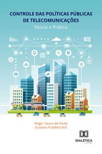 Controle das Políticas Públicas de Telecomunicações