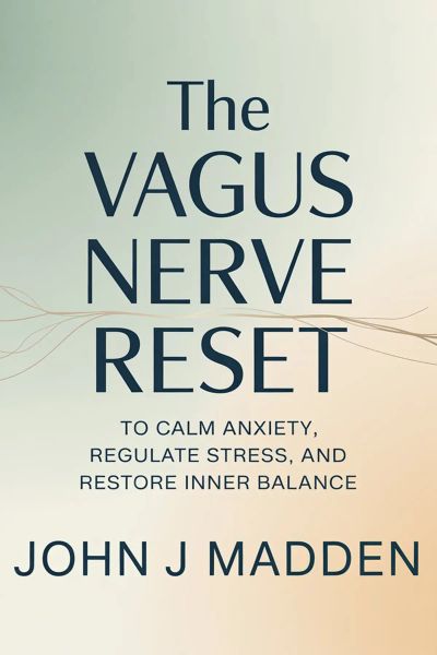 THE VAGUS NERVE RESET