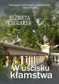 W uścisku kłamstwa