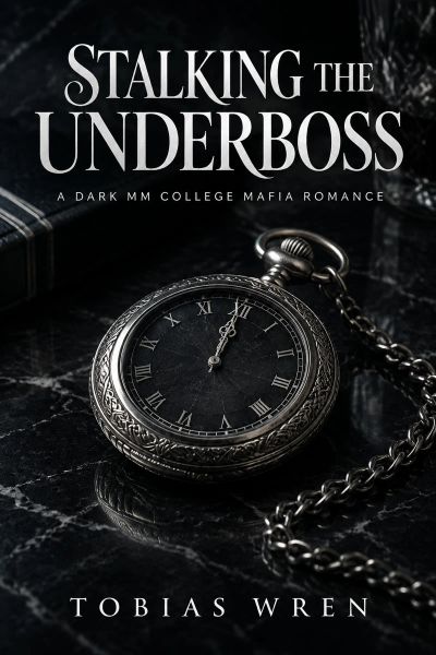 Stalking the Underboss