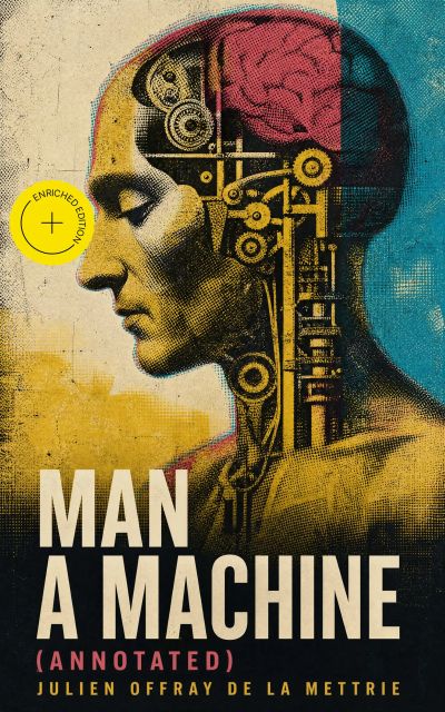 Man a Machine (Annotated)