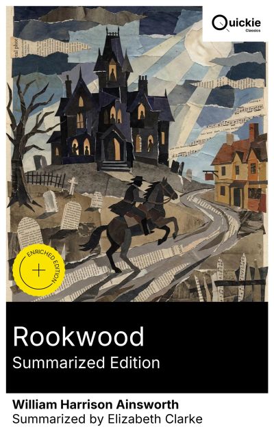 Rookwood (Summarized Edition)