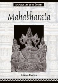 Mahabharata. Największy epos świata