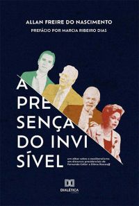 A Presença do Invisível