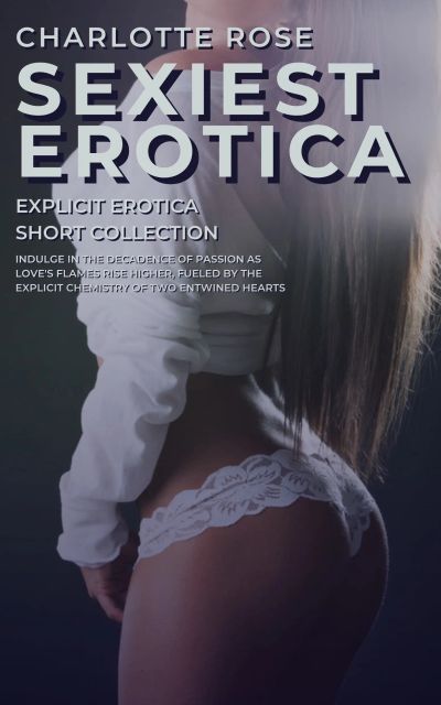 Sexiest Erotica