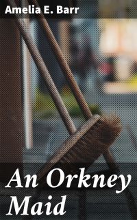 An Orkney Maid