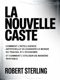 La nouvelle caste (traduit)