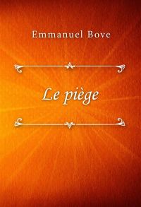 Le piège