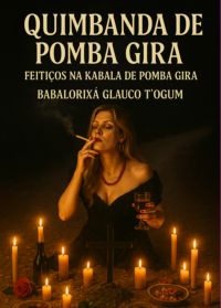 Quimbanda De Pomba Gira