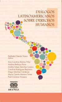 Diálogos latinoamericanos sobre derechos humanos