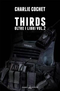 Thirds: Oltre i libri vol.2