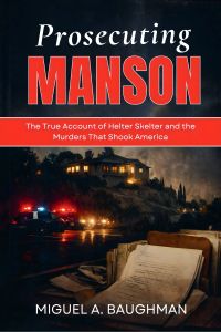Prosecuting Manson
