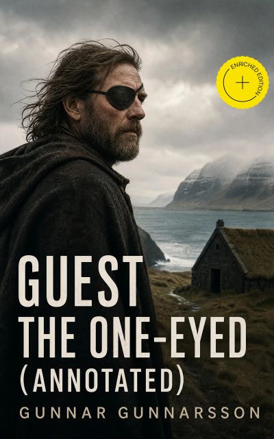 Guest the One-Eyed (Annotated)