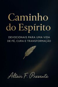 Caminho Do Espírito