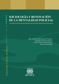 Sociología y renovación de la mentalidad policial